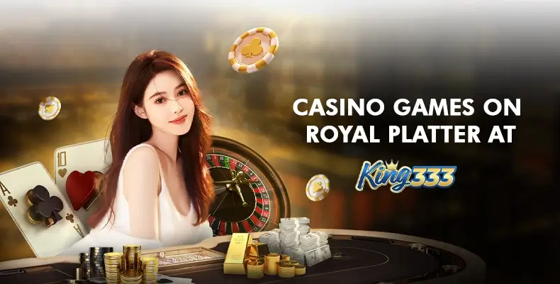 Introducing King333 Mobile Casino Malaysia